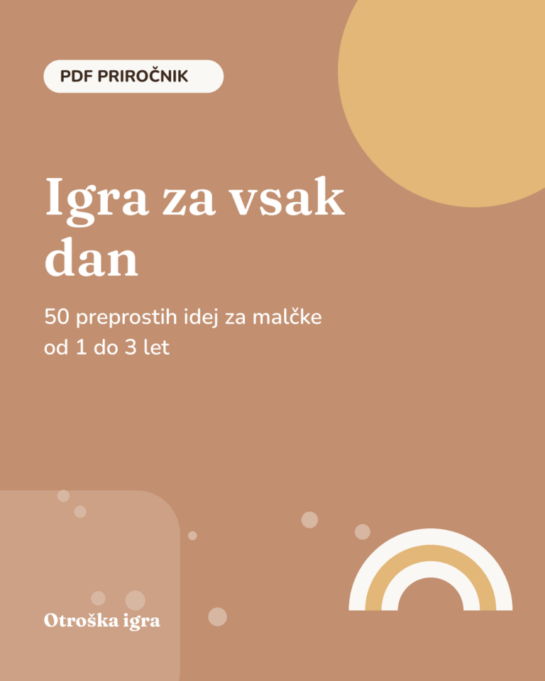 Igra za vsak dan: 50 idej za malčke